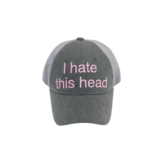 I HATE THIS HEAD BALL CAP (GRAY)