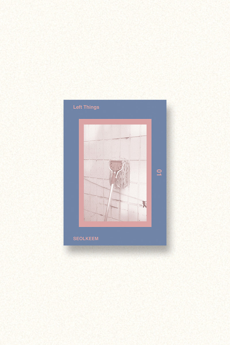 Left Things 01 - boseol 보설 - CAVA LIFE